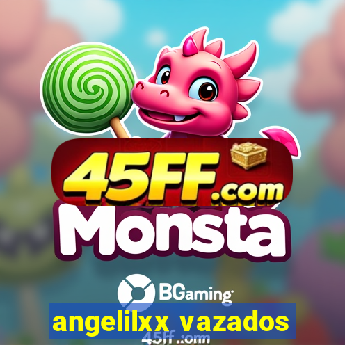 angelilxx vazados
